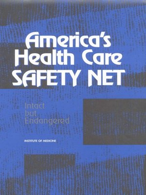 cover image of America's Health Care Safety Net
